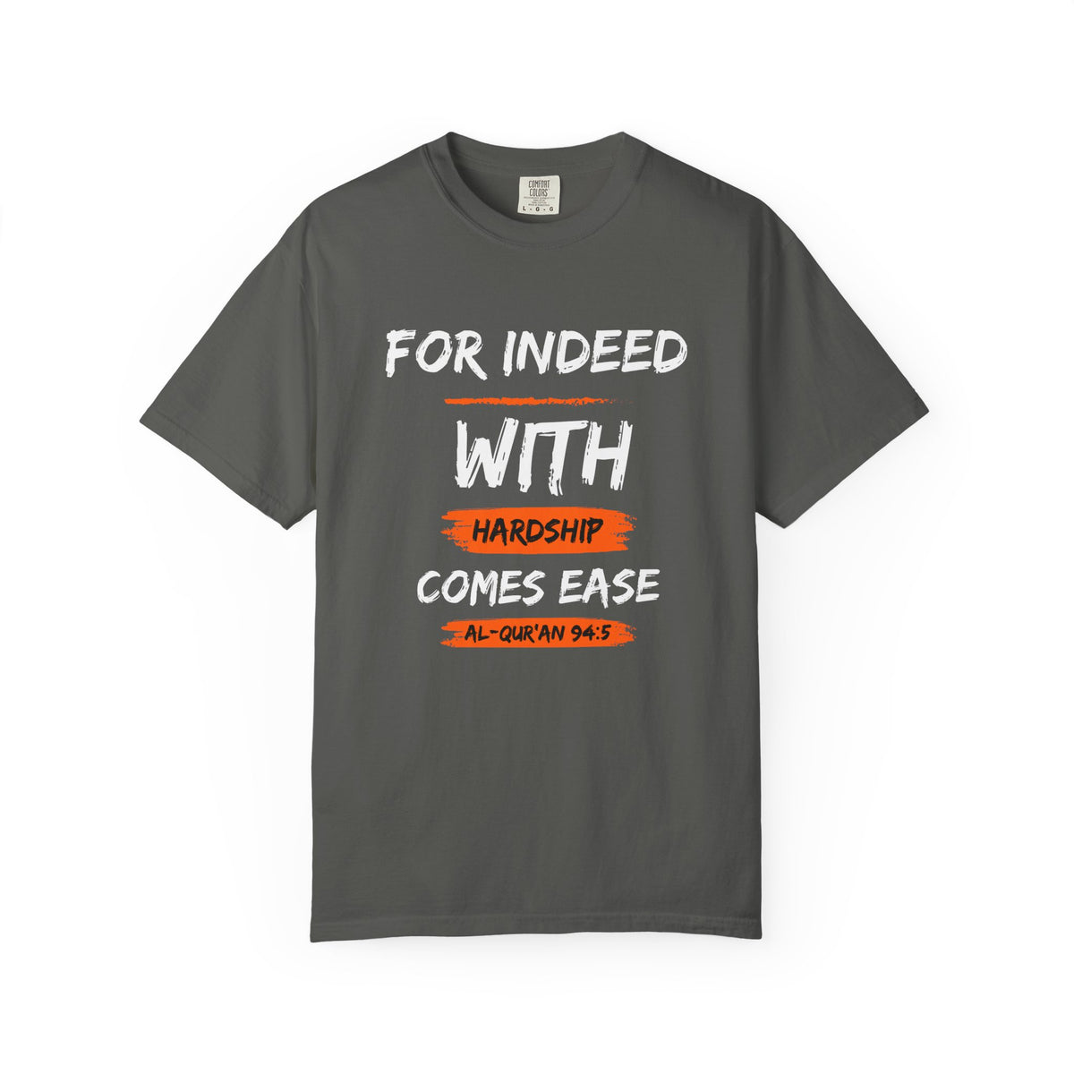 Inspirational Quran Quote T-Shirt — "For Indeed, With Hardship Comes Ease"