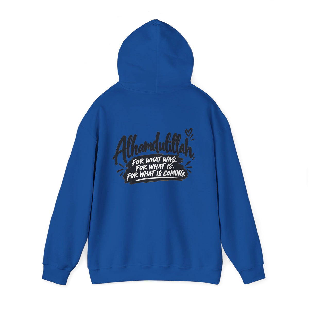 Alhamdulillah Always Hoodie — Faith-Inspired Gratitude Pullover