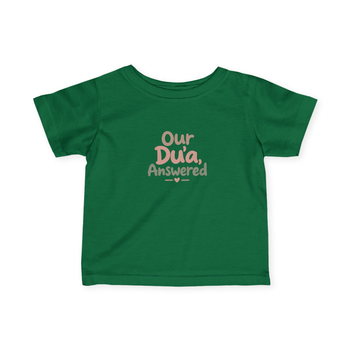 Infant Tee — "Our Du'a Answered" Cute Islamic Baby Shirt