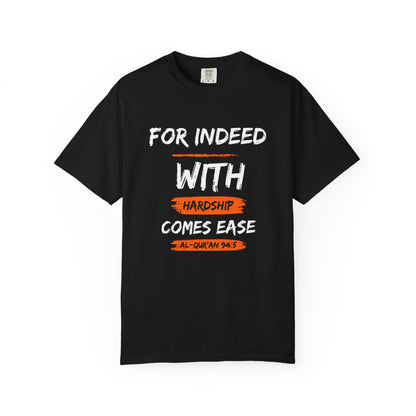 Inspirational Quran Quote T-Shirt — "For Indeed, With Hardship Comes Ease"