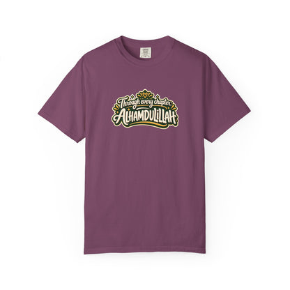 Alhamdulillah Graphic T-Shirt — 'Through Every Chapter' Tee