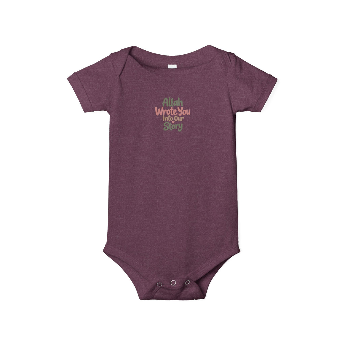 Infant Onesie "Allah Wrote You Into Our Story" – Muslim Baby Bodysuit