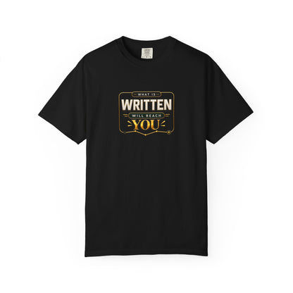 Inspirational 'Written Will Reach You' Graphic T-Shirt