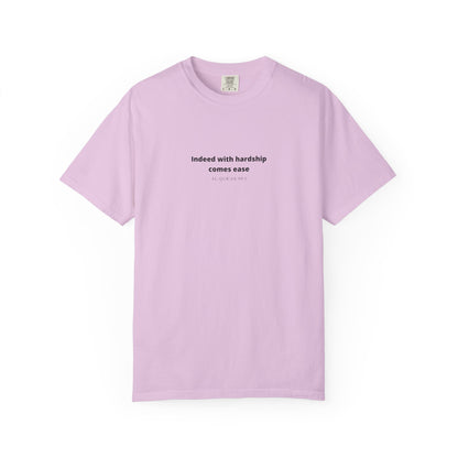 Minimalist Quran Quote T-Shirt — “Indeed with hardship comes ease” Centered Text