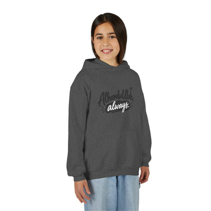 Alhamdulillah Always Youth Hoodie — Islamic Inspirational Kids Sweatshirt