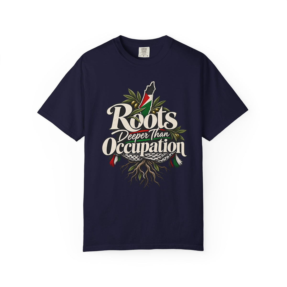 T-Shirt — "Roots Deeper Than Occupation" Heritage Graphic Tee