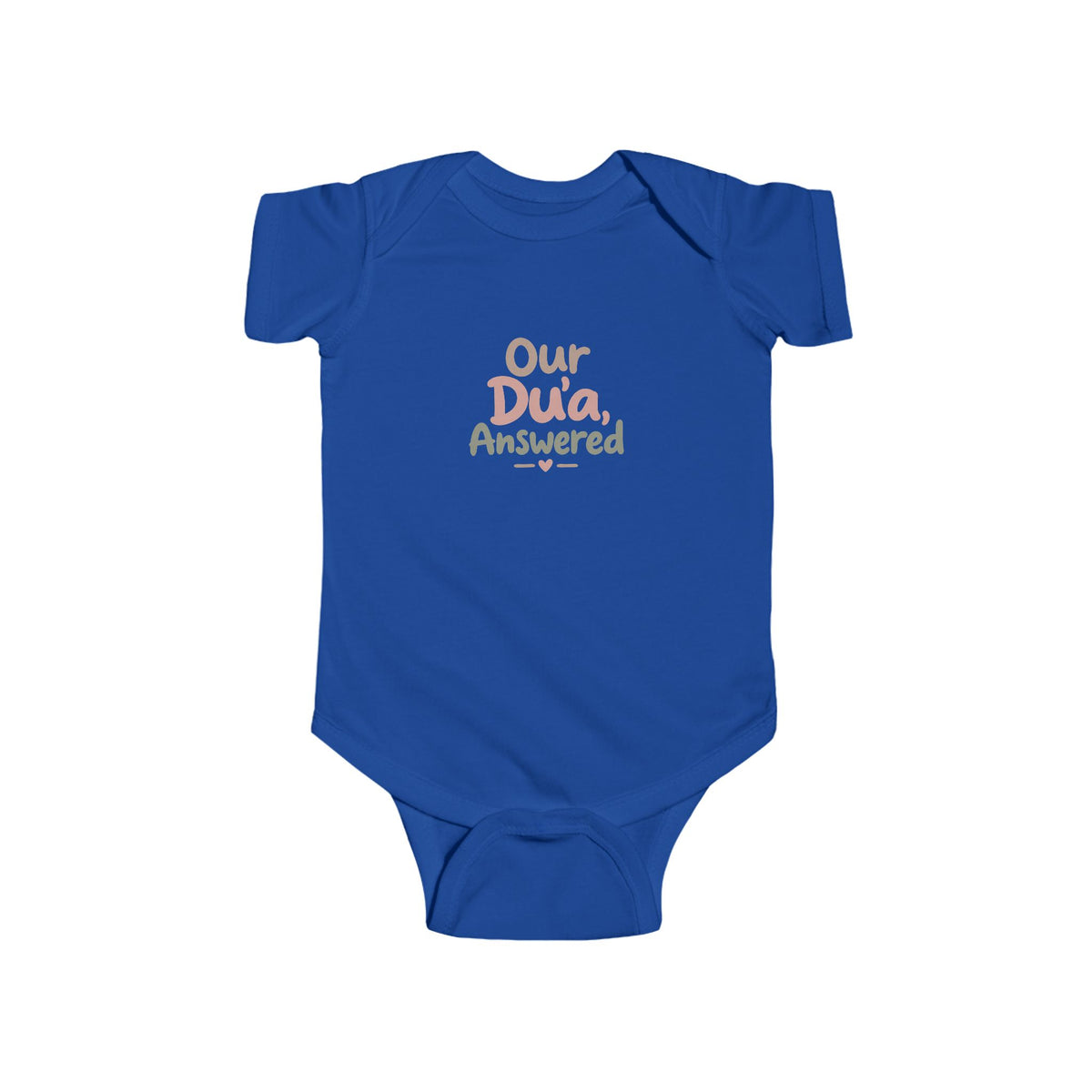 Infant Bodysuit — "Our Dua, Answered" Baby Onesie (Muslim Newborn Gift)