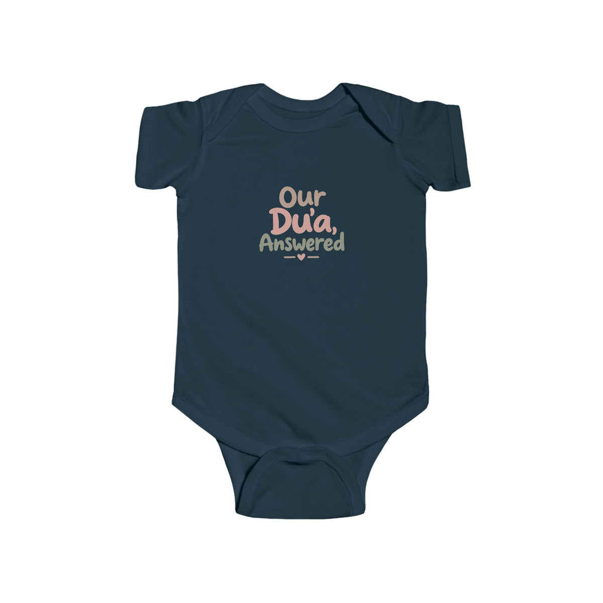 Infant Bodysuit — "Our Dua, Answered" Baby Onesie (Muslim Newborn Gift)