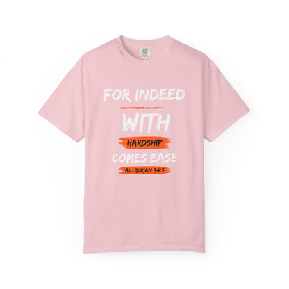 Inspirational Quran Quote T-Shirt — "For Indeed, With Hardship Comes Ease"