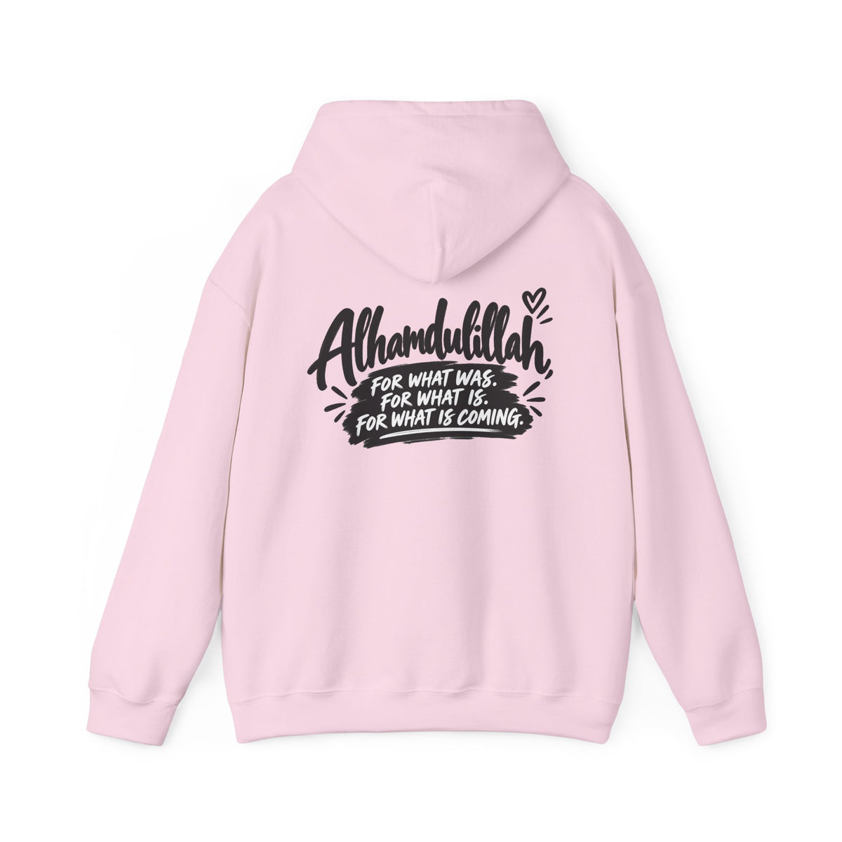 Alhamdulillah Always Hoodie — Faith-Inspired Gratitude Pullover
