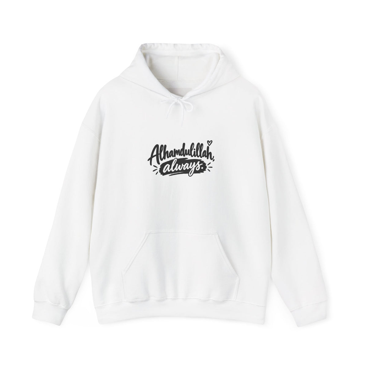 Alhamdulillah Always Hoodie — Faith-Inspired Gratitude Pullover