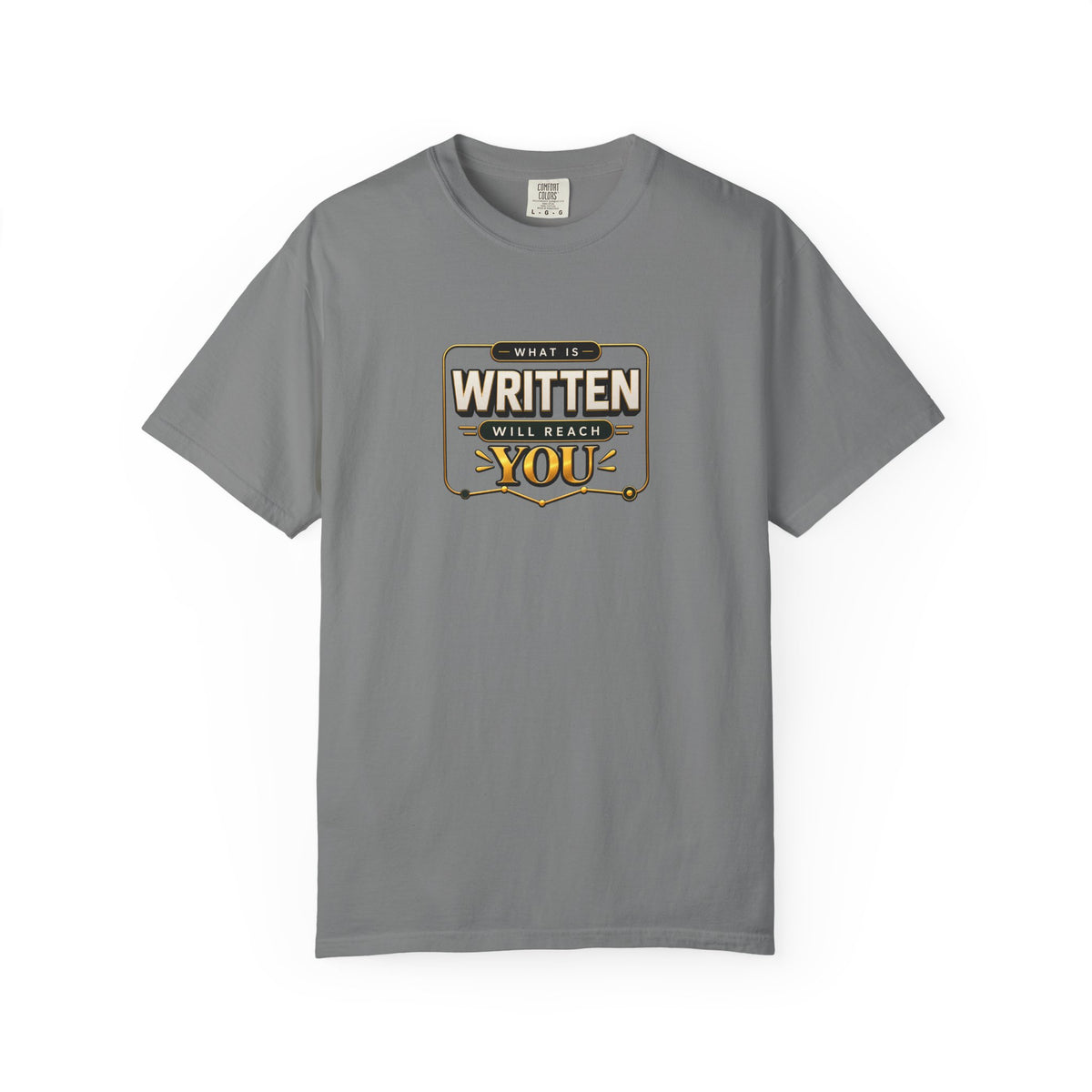 Inspirational 'Written Will Reach You' Graphic T-Shirt