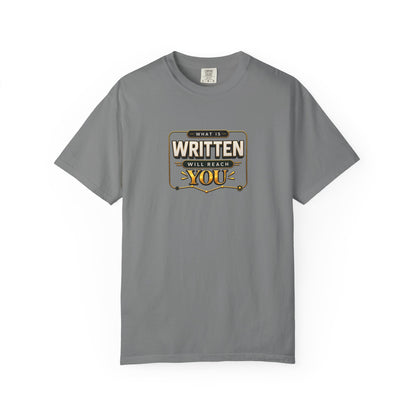 Inspirational 'Written Will Reach You' Graphic T-Shirt