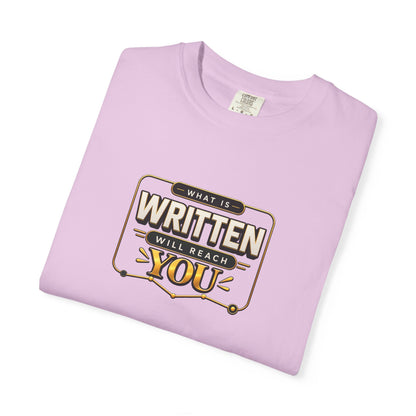 Inspirational 'Written Will Reach You' Graphic T-Shirt
