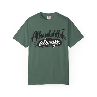 Alhamdulillah Always T-Shirt