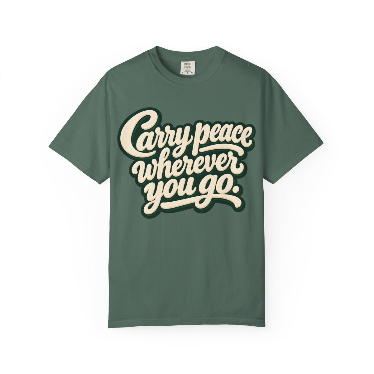 Carry Peace Wherever You Go T-Shirt