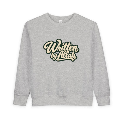 Toddler Sweatshirt - "Written by Allah" Cute Islamic Kids Crewneck, Nursery Gift for Muslim Toddlers