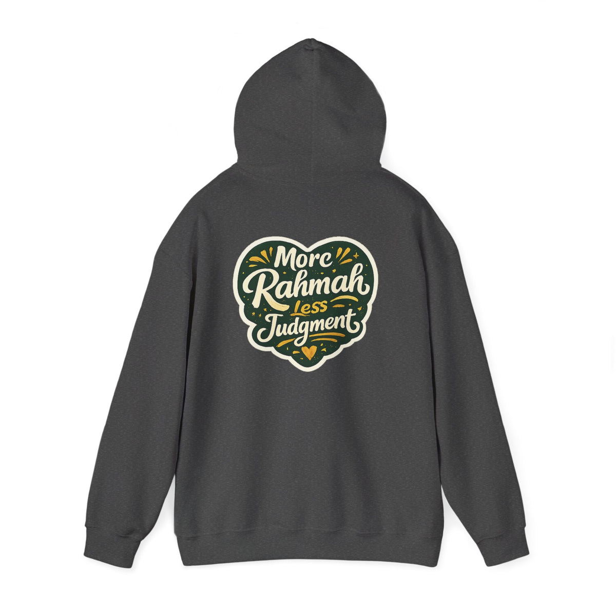 Hoodie — “More Rahmah Less Judgment” Inspirational Islamic Comfort Hoodie