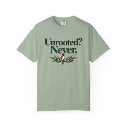 Unrooted? Never. T-Shirt — Botanical Resilience Graphic Tee