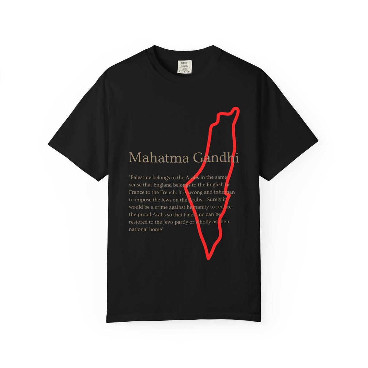 Gandhi Quote T-Shirt with Red Palestine Outline — Minimalist Peace Tee