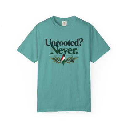 Unrooted? Never. T-Shirt — Botanical Resilience Graphic Tee