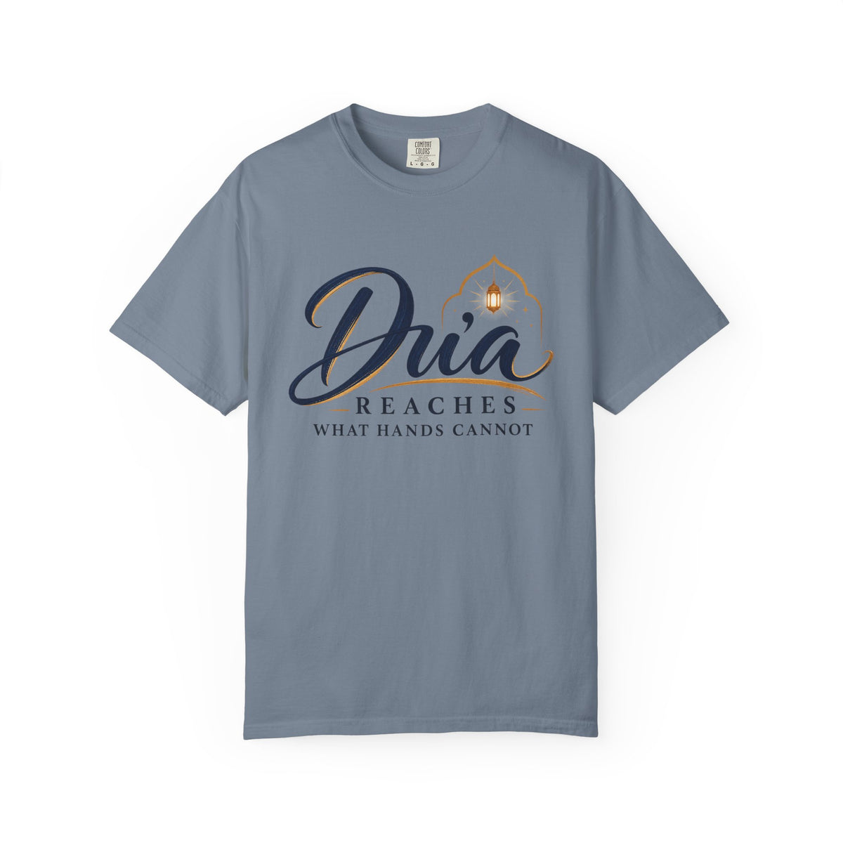 Dua Reaches T-Shirt — 'Dua Reaches What Hands Cannot' Tee