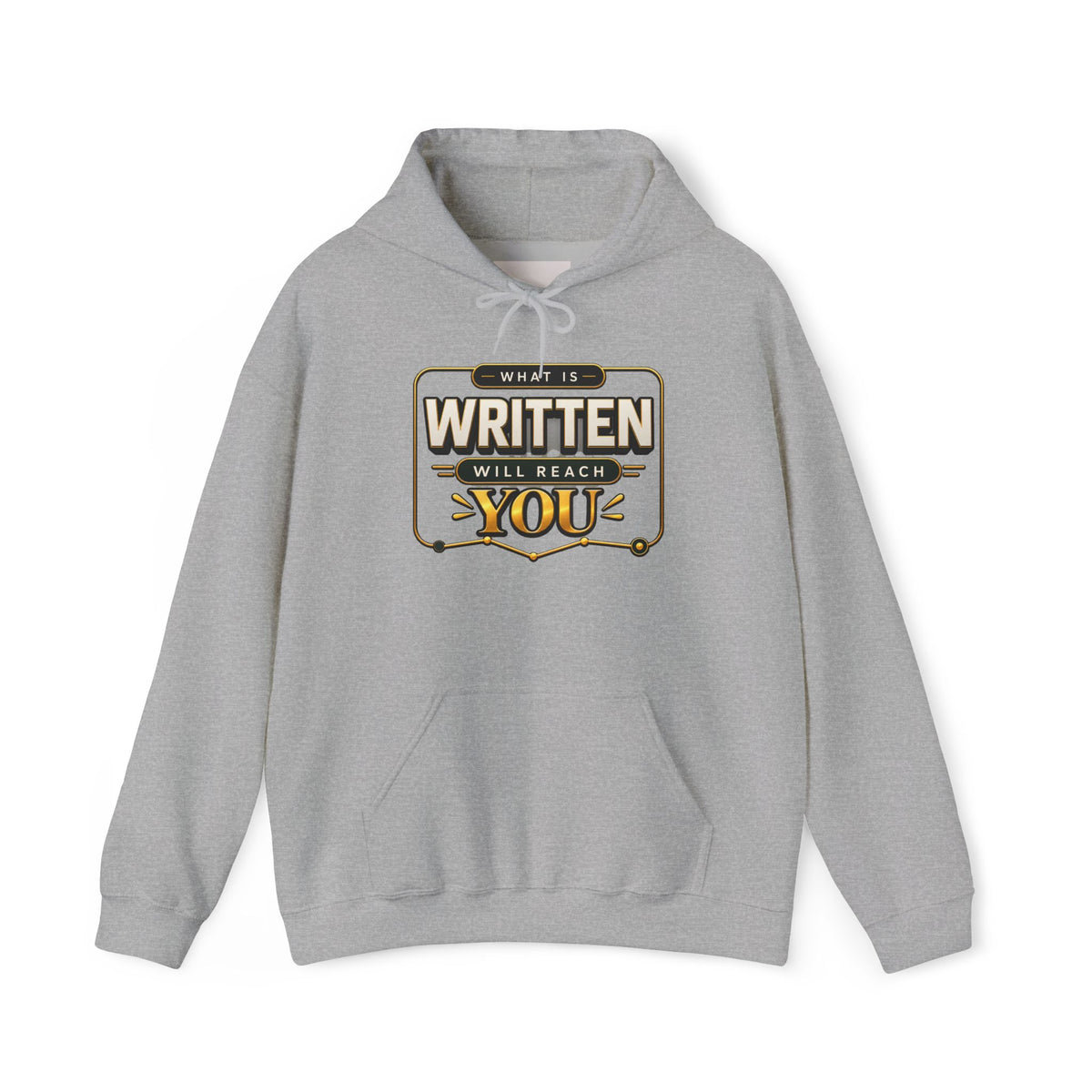 Hoodie - "What Is Written Will Reach You" Vintage Sign Graphic Hoodie