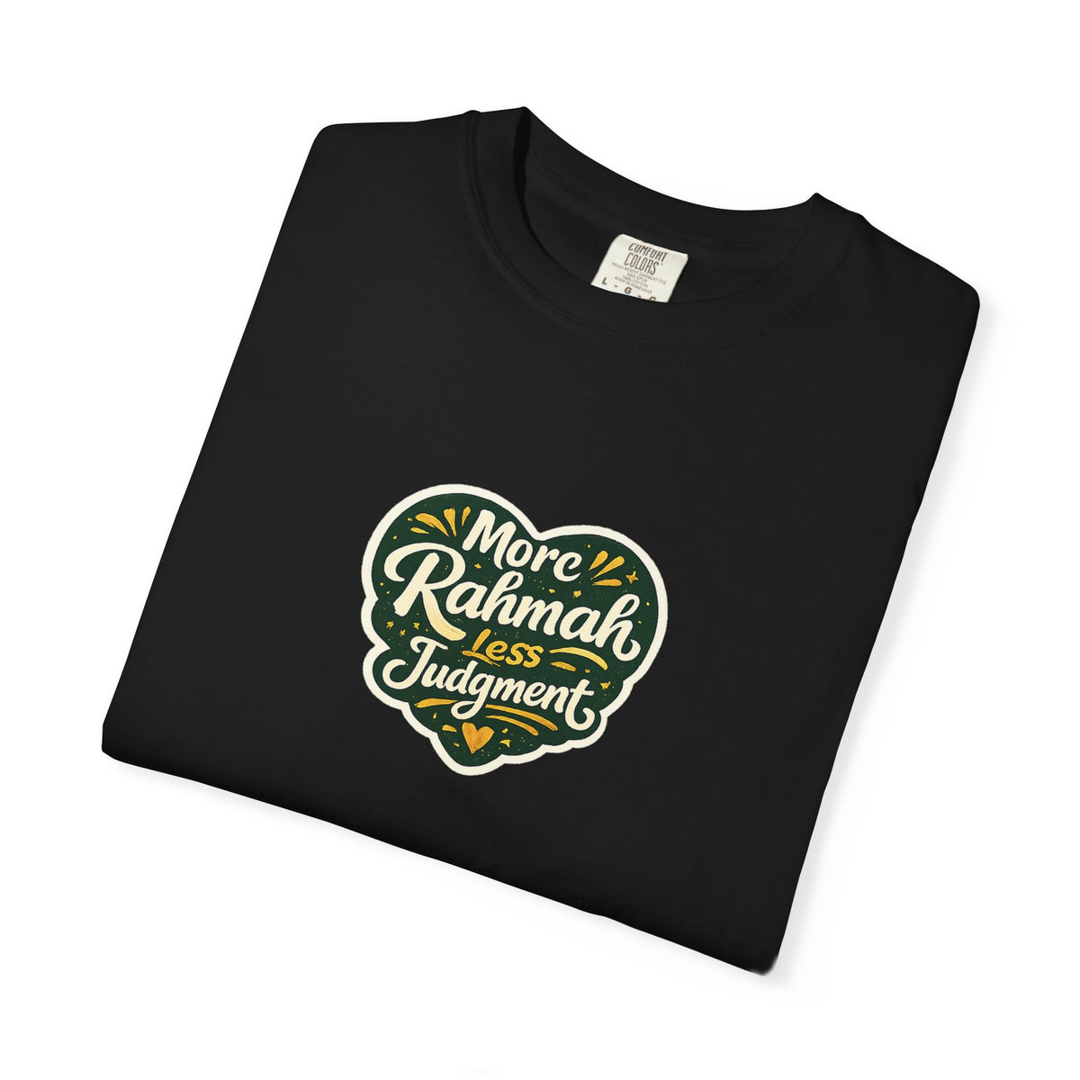 More Rahimah Less Judgment T-Shirt