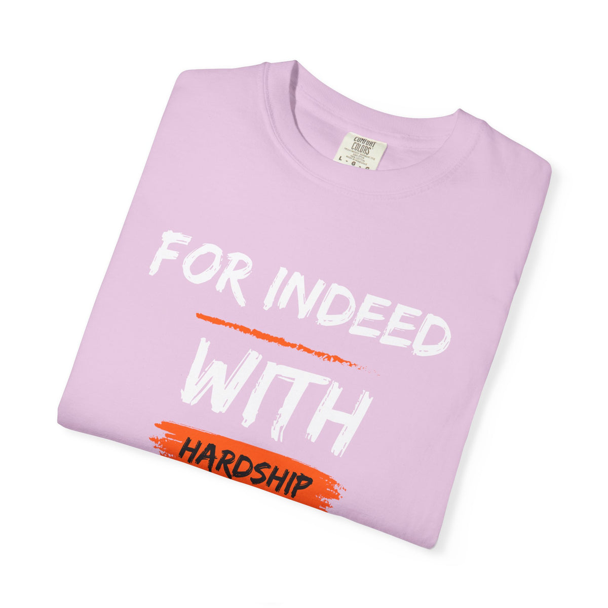 Inspirational Quran Quote T-Shirt — "For Indeed, With Hardship Comes Ease"