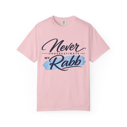 Never Underestimate My Rabb T-Shirt