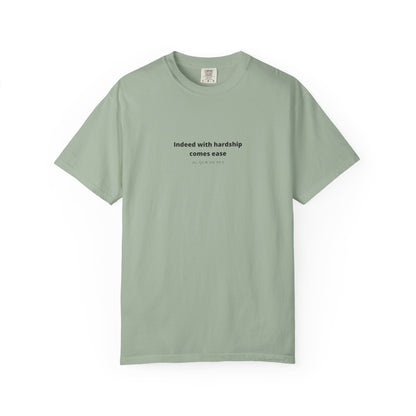 Minimalist Quran Quote T-Shirt — “Indeed with hardship comes ease” Centered Text