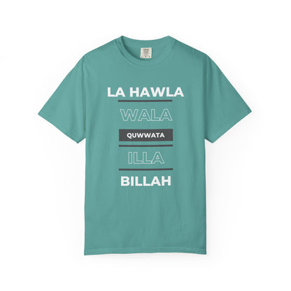 La Hawla Wala Illa Billah T-Shirt — Islamic Reminder Tee