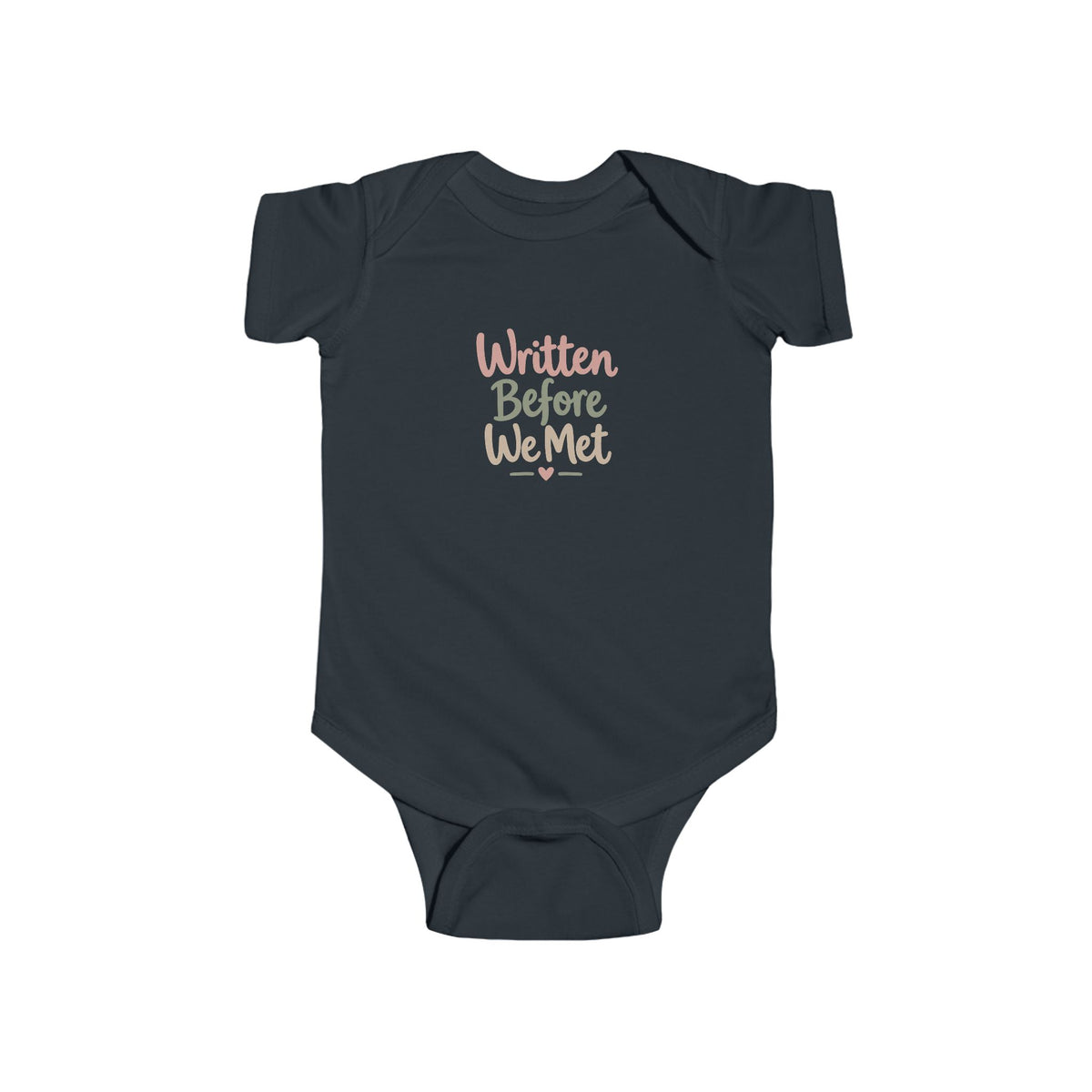 Infant Bodysuit - "Written Before We Met" Script Baby Onesie, Soft Newborn Gift