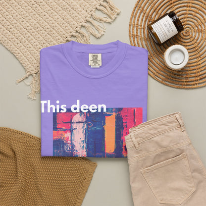 This Deen Is Life T-Shirt — Islamic Faith Graphic Tee