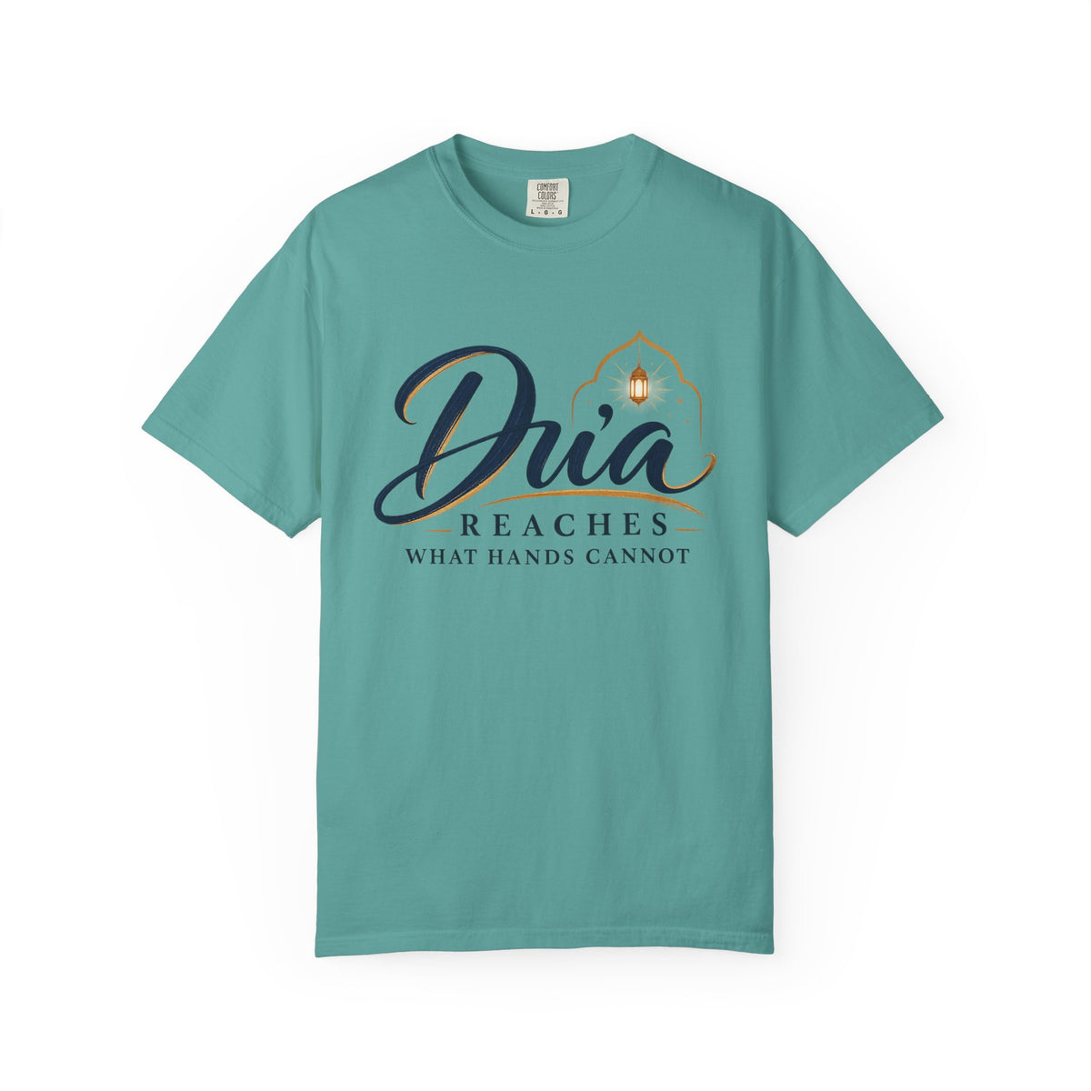 Dua Reaches T-Shirt — 'Dua Reaches What Hands Cannot' Tee