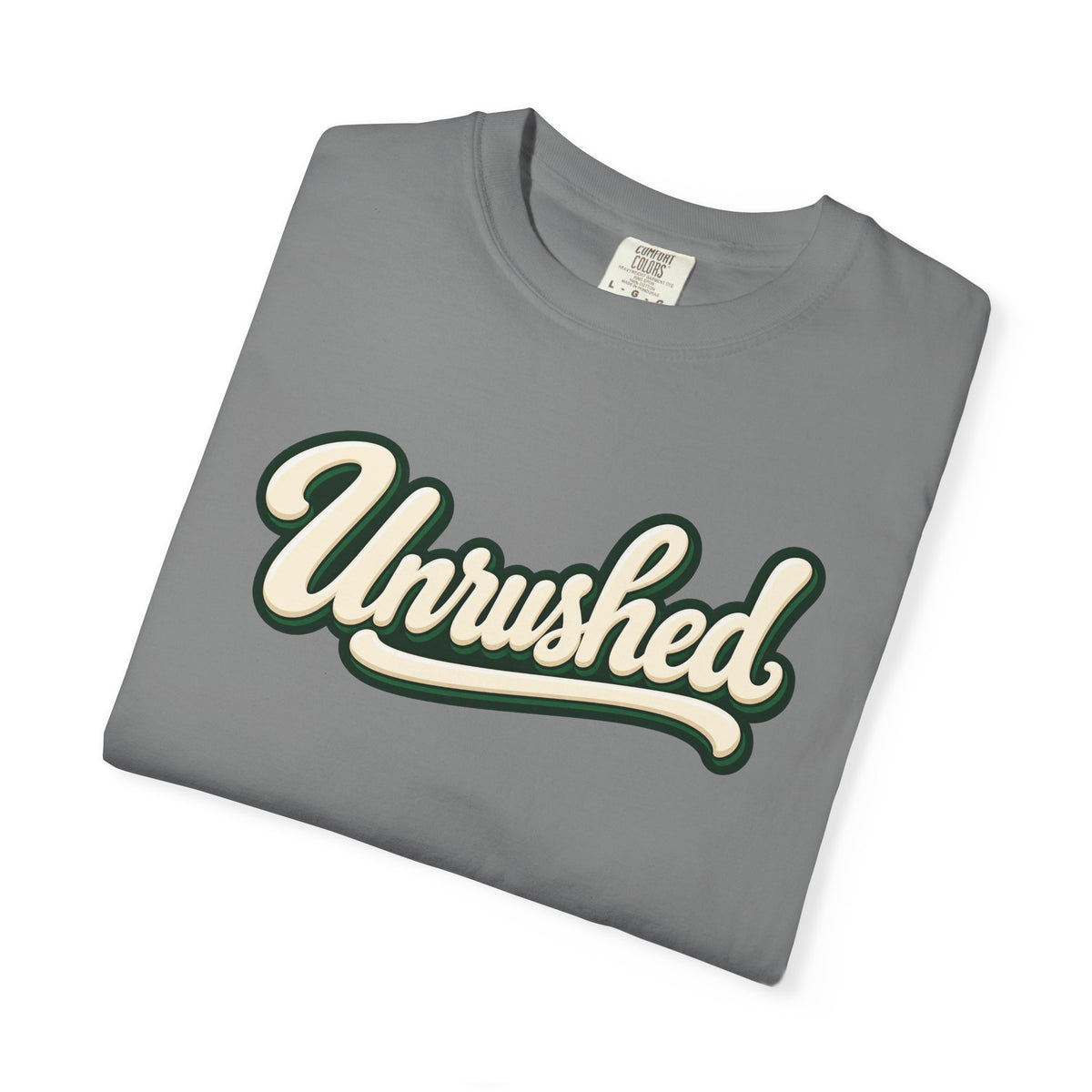 Unrushed Script T-Shirt — Vintage Retro Graphic Tee