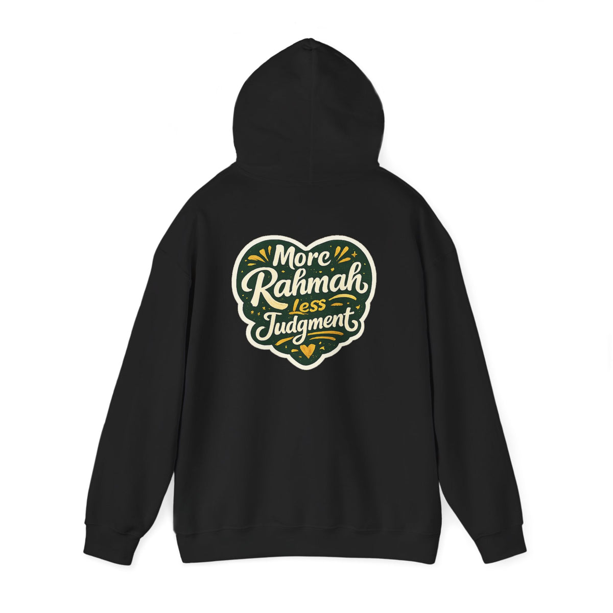 Hoodie — “More Rahmah Less Judgment” Inspirational Islamic Comfort Hoodie