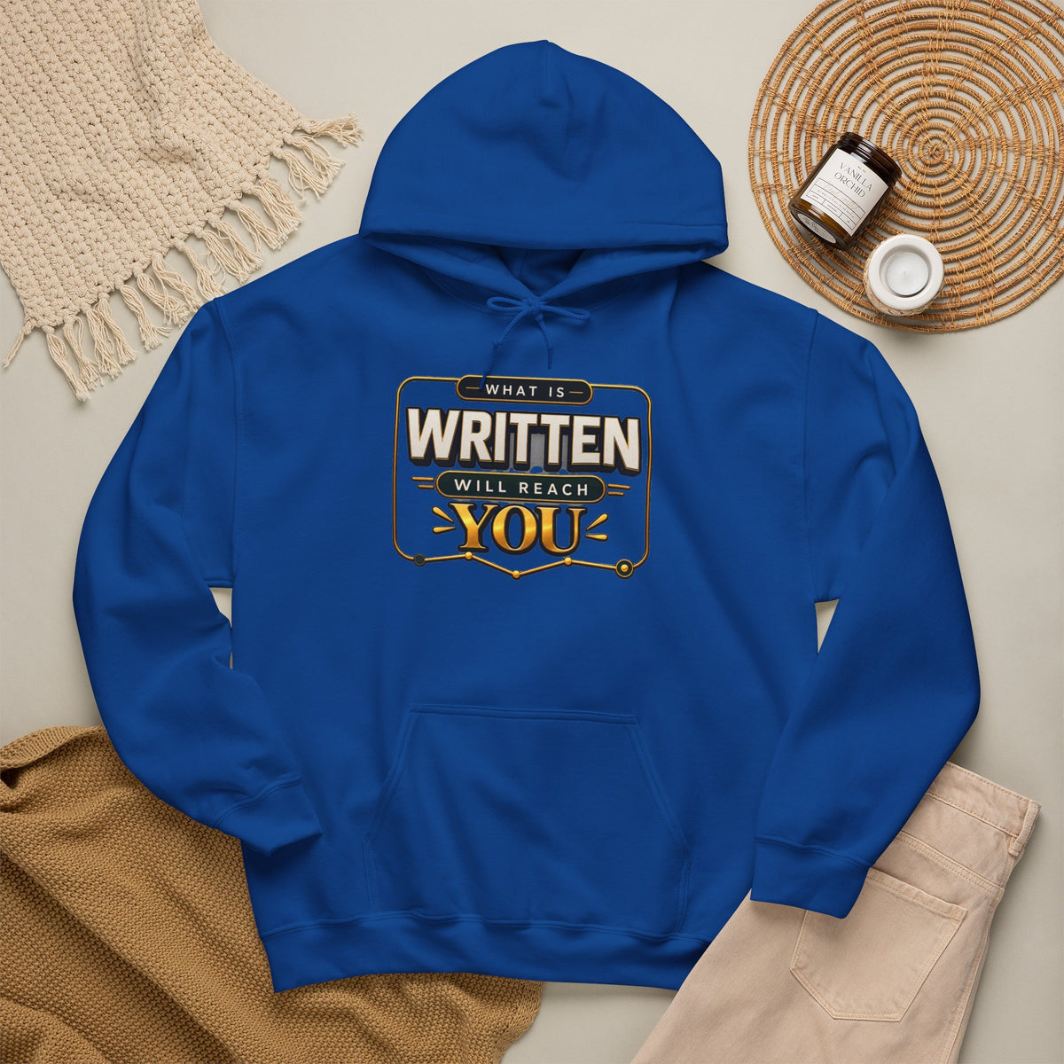 Hoodie - "What Is Written Will Reach You" Vintage Sign Graphic Hoodie