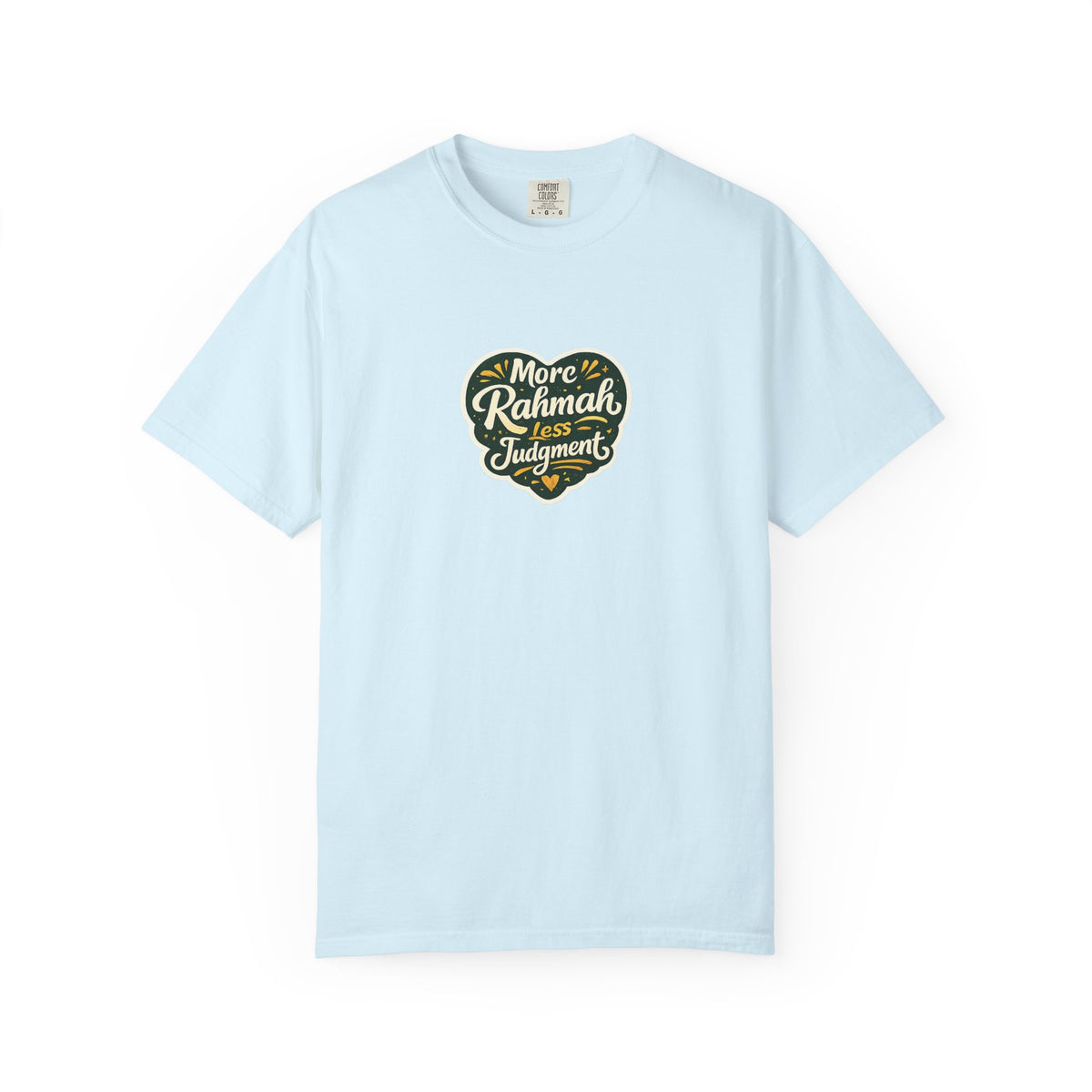 More Rahimah Less Judgment T-Shirt