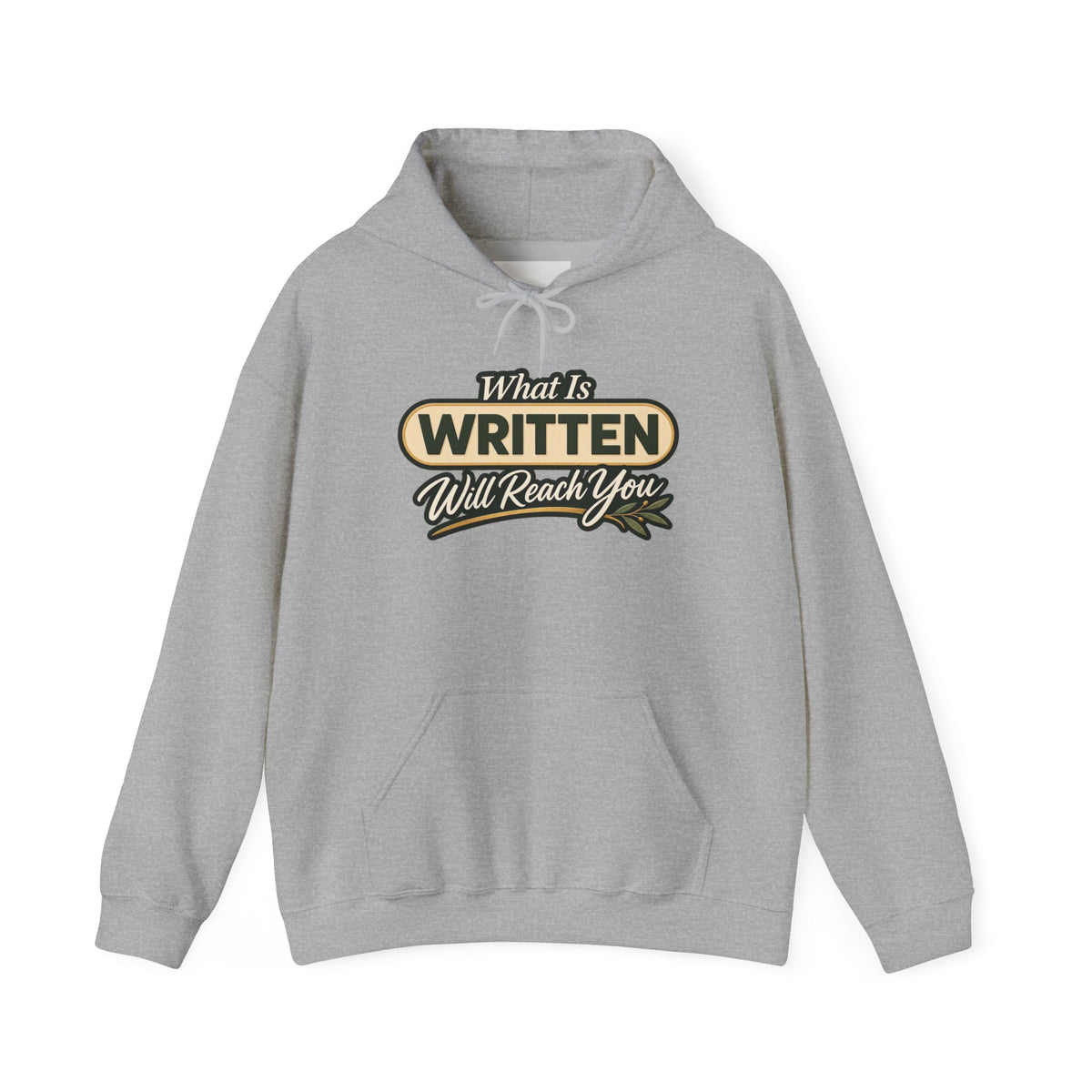 Inspirational "What Is Written Will Reach You" Hoodie — Religious Motivational Pullover