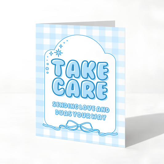 Take Care Sending Love and Du’as Islamic Greeting Card