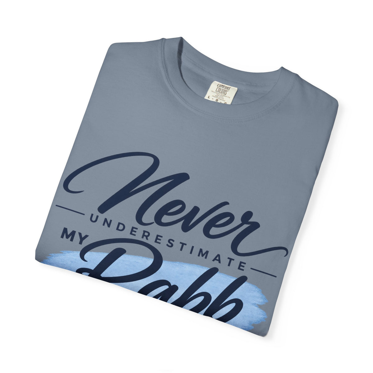 Never Underestimate My Rabb T-Shirt
