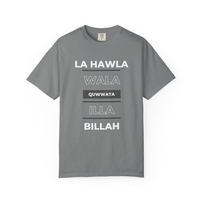 La Hawla Wala Illa Billah T-Shirt — Islamic Reminder Tee