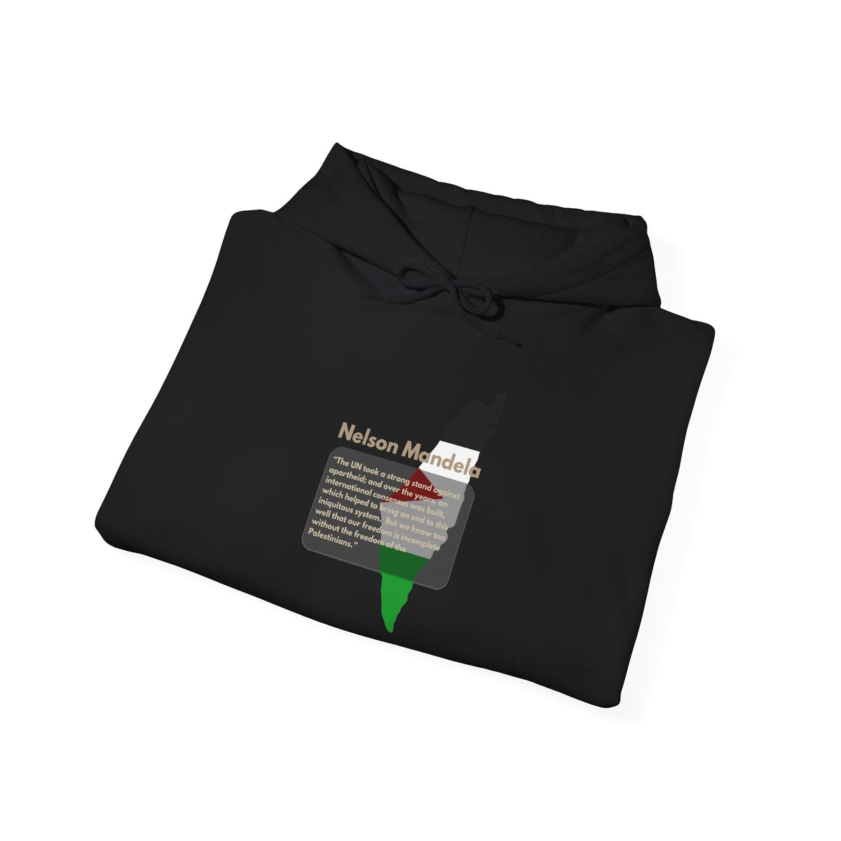 Hoodie - Nelson Mandela Quote & Palestine Flag Graphic
