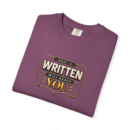Inspirational 'Written Will Reach You' Graphic T-Shirt