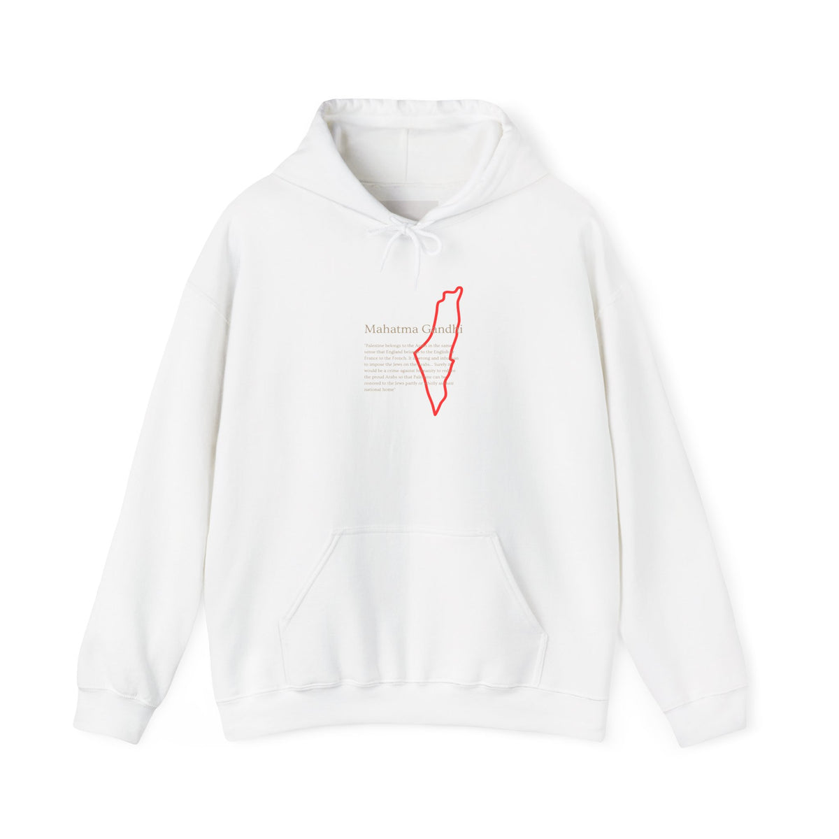 Hoodie — Mahatma Gandhi Quote with Red Palestine Map Outline