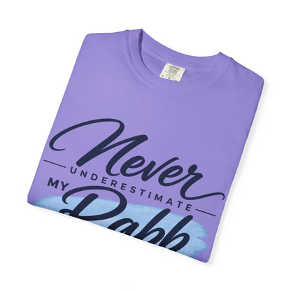 Never Underestimate My Rabb T-Shirt