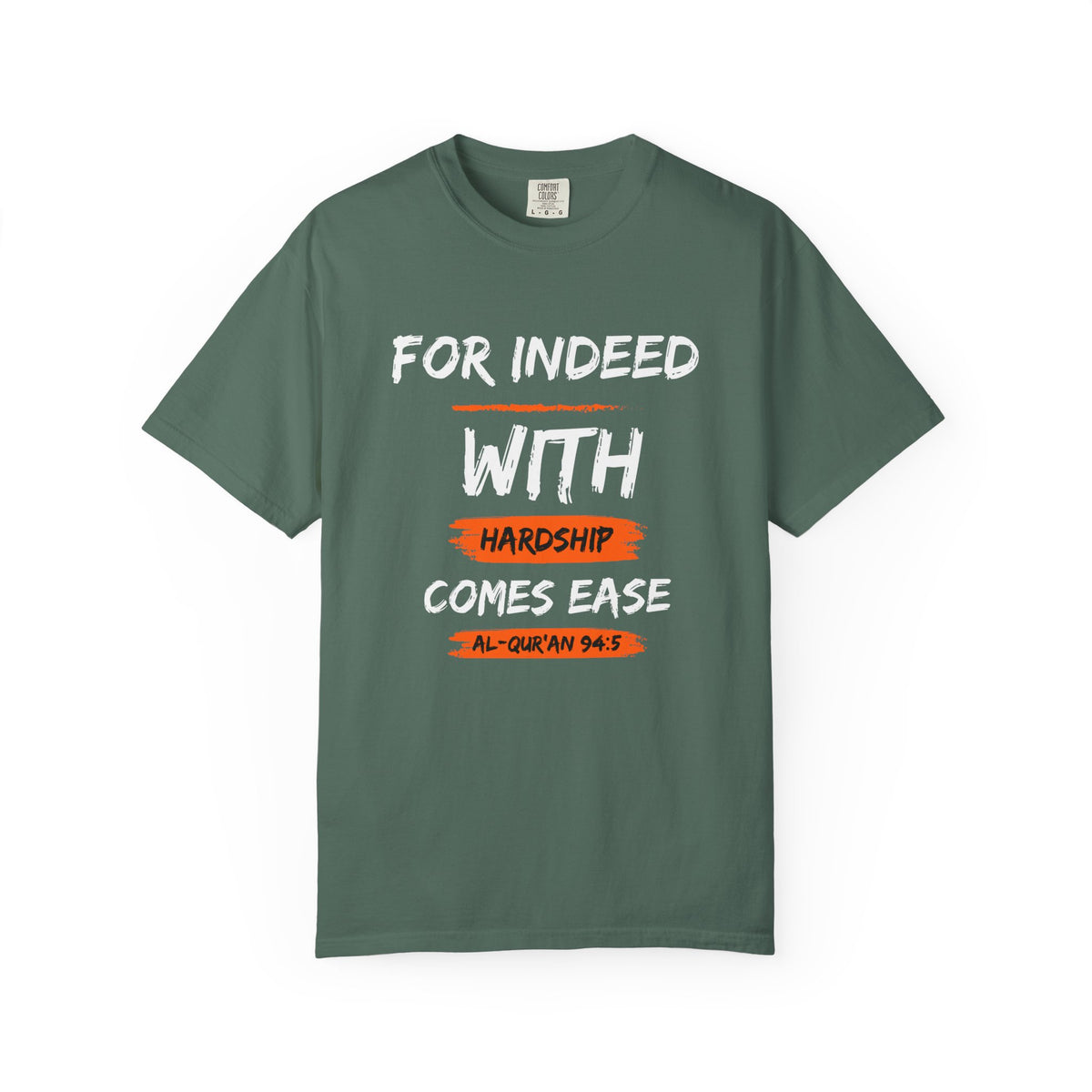 Inspirational Quran Quote T-Shirt — "For Indeed, With Hardship Comes Ease"