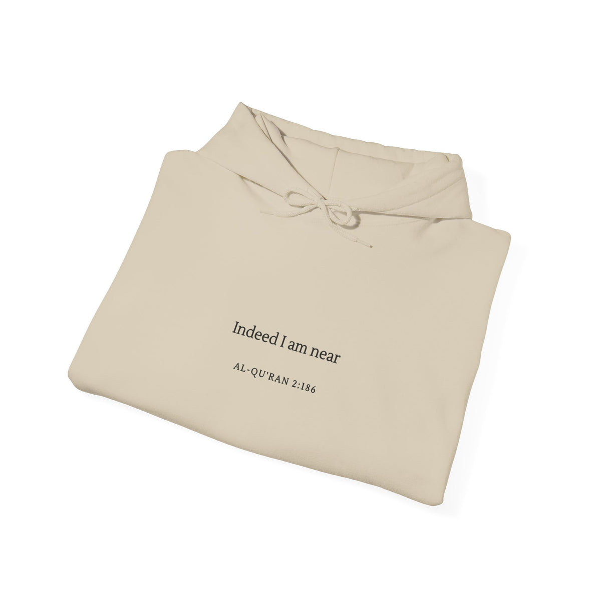 Hoodie — Minimal 'Indeed I Am Near' Quran Verse Pullover