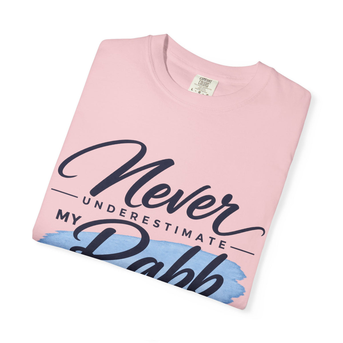 Never Underestimate My Rabb T-Shirt